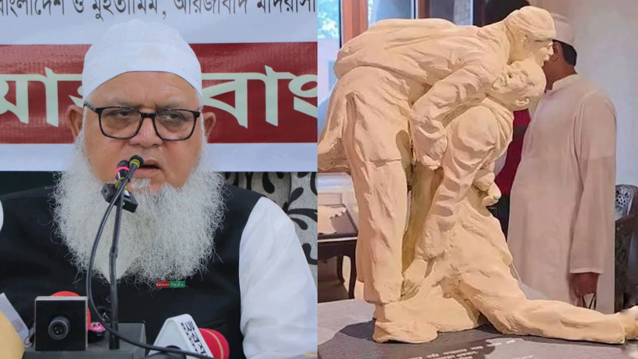 জাদুঘরে হেফাজত নেতাকর্মীদের ভাস্কর্য শরিয়তের দৃষ্টিতে বৈধ নয়: নায়েবে আমির